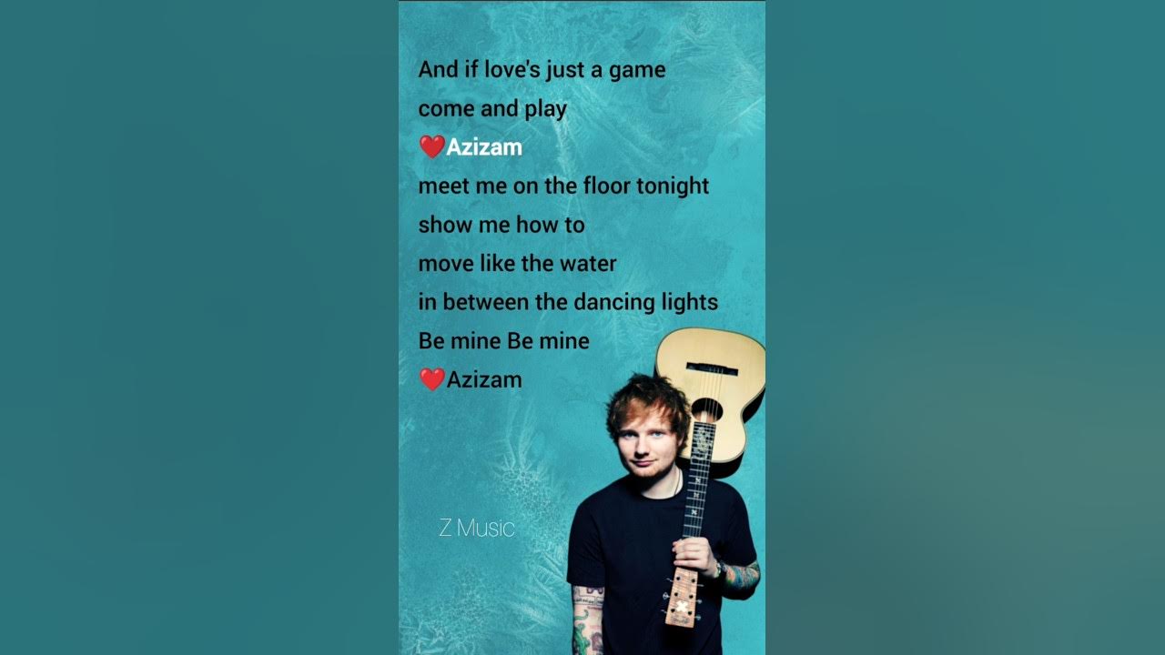 Ed sheeran - Azizam❤️( Lyrics) #azizam #edshareen Thanks for watching & sub ❤️ Ed sheeran - Azizam❤️( Lyrics) #azizam #edshareen Thanks for watching & sub ❤️