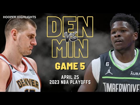 Denver Nuggets vs Minnesota Timberwolves Full Game 5 Highlights | Apr 25 | 2023 NBA Playoffs