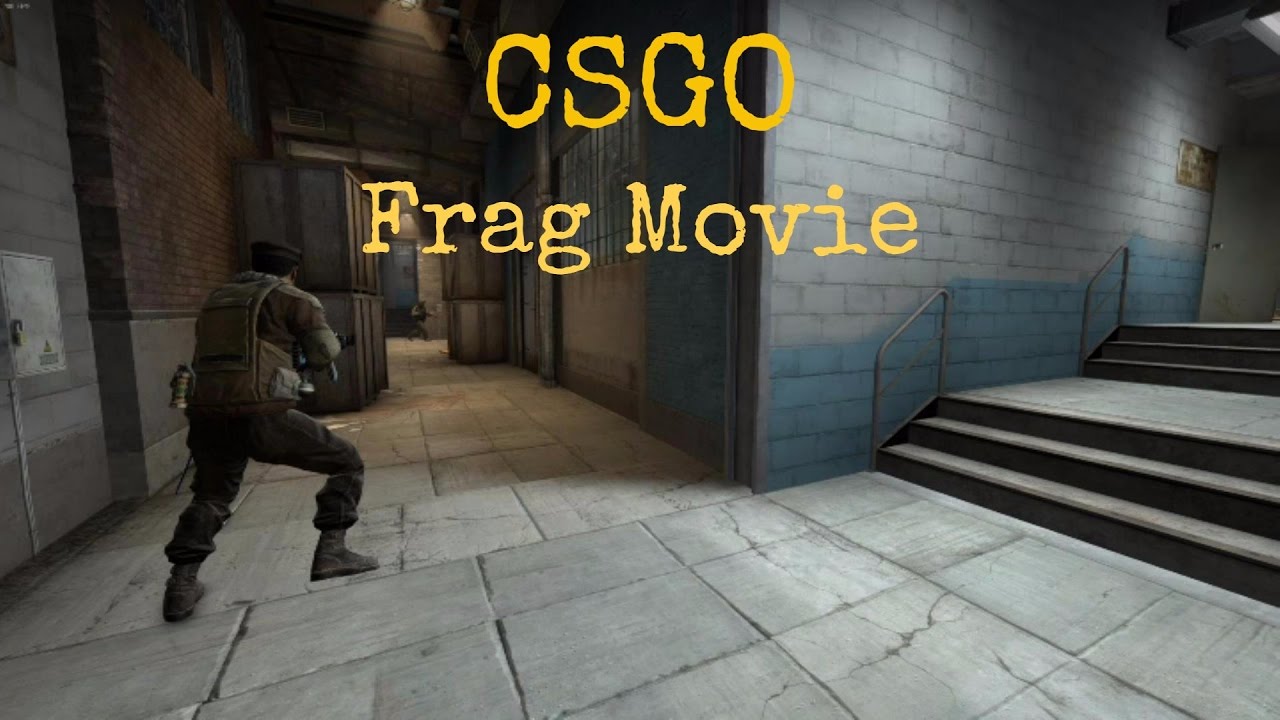 CSGO Frag Movie