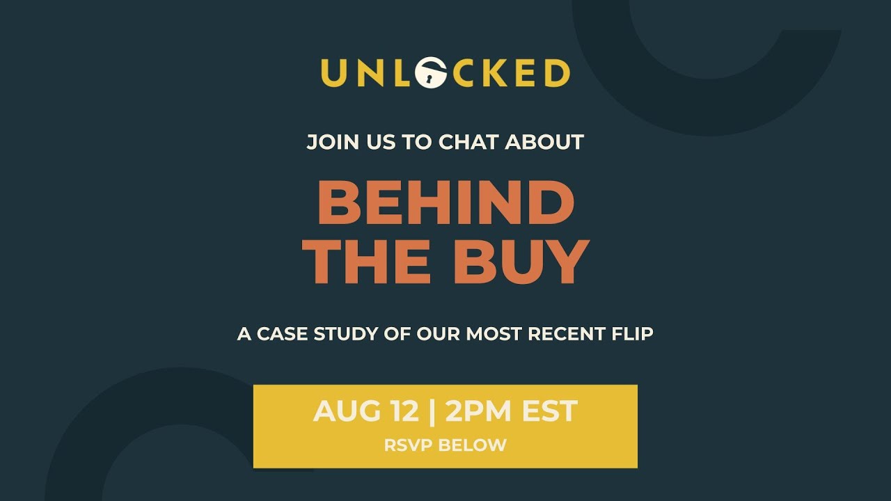 Behind the Buy: A case study of our most recent flip