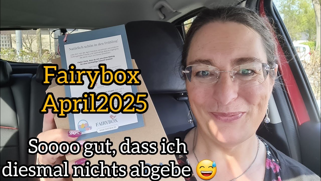 FAIRYBOX  April 2025 / Gefällt mir sooo gut - da gebe ich diesmal nichts ab 😂