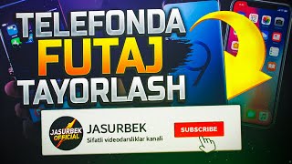 🔥 YOUTUBE OBUNA BO'LING FUTAJINI YASASH | TELEFONDA FUTAJ TAYORLASH 📲