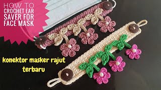 crochet / tutorial konektor masker rajut untuk pemula / motif bunga