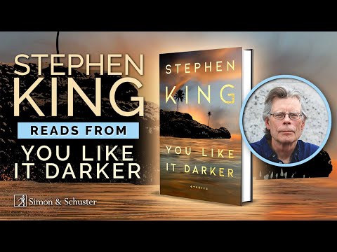 Stephen King reads from You Like It Darker