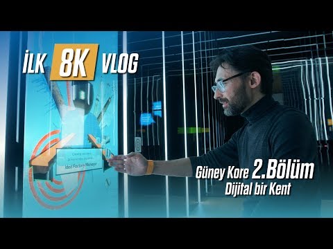 İlk 8K Vlog - Güney Kore 2.Bölüm: Dijital Bir Kent