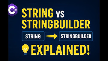 C# String vs StringBuilder  Performance & Memory Explained ✅