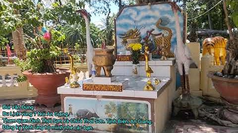 Du Lịch vùng 7 Núi An Giang. Tham quan Đình Thới Sơn Và Chùa Thới Sơn, Tịnh Biên An Giang.