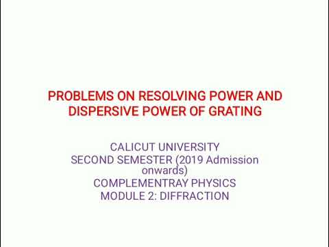 Problems on resolving Power and dispersive power of Grating