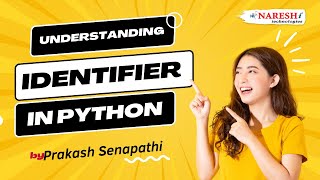 Understanding Identifiers in Python: What They Are and How They Work | NareshIT