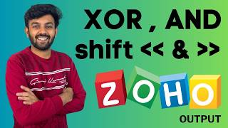 XOR, Bitwise AND, Right Shift based Questions ZOHO Round-1 Output Question | Ep-26 | Tamil | code io