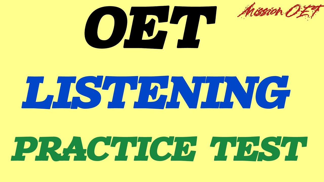 OET LISTENING | Suzanne Hinds | Toby Smithers patient | 