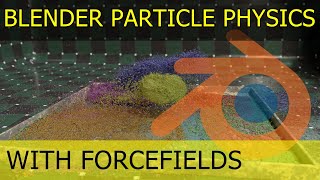 Blender Particle Physics Simulation With Forcefields