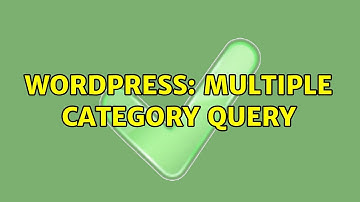 Wordpress: Multiple Category Query (2 Solutions!!)