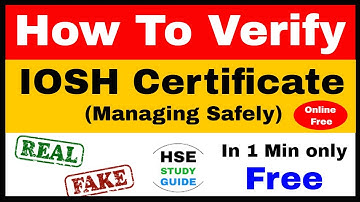How To Verify IOSH Certificate || IOSH Certificate Real OR Fake | IOSH Certificate | Managing Safely