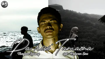 Hisyam lalang - parisi' tamaona | cipt Ridwan Sau' (Official Music Video)