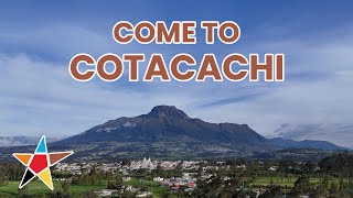 Welcome To Cotacachi, Ecuador A Paradise For Travelers, Expats, And Nature Lovers