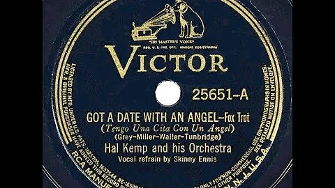 1937 version: Hal Kemp - Got A Date With An Angel ...