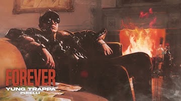 Yung Trappa - PIRELLI