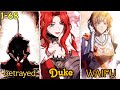 Kingdom prince betrayed by empire and regress his past life with God power to take revenge/manga/