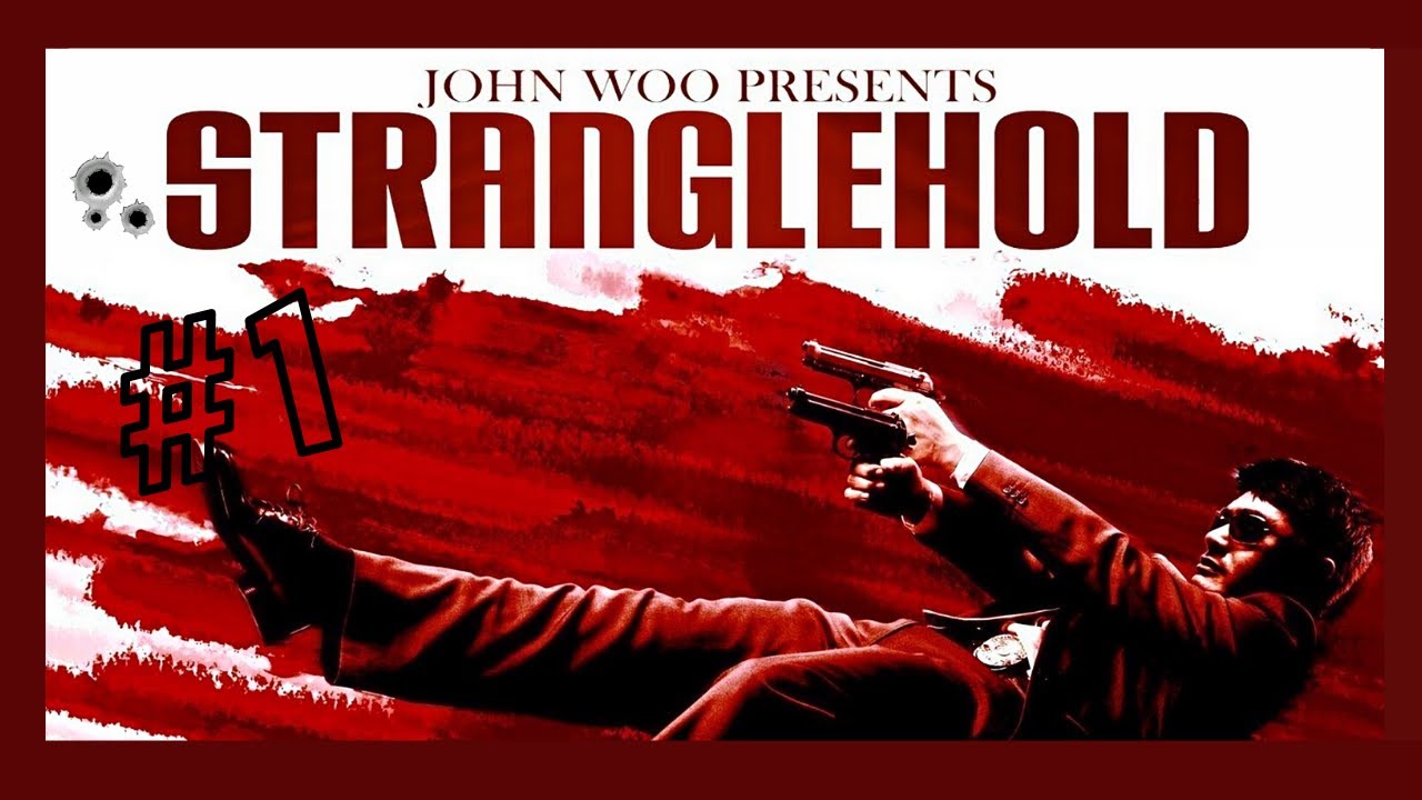JOHN WOO'S STRANGLEHOLD Gameplay Walkthrough Part 1 - No Commentary ...