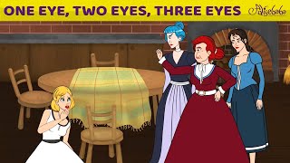 One Eye, Two Eyes And Three Eyes & Pollyanna | Bedtime Stories for Kids in English | Fairy Tales