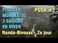 POUSSER LE MATÉRIEL 3 SAISONS EN HIVER / CONDITIONS DIFFICILES / PUSH #2 / RANDO - BIVOUAC