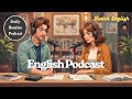 "Master Your Day: The Ultimate Daily Routine Podcast" | English Learning Podcast