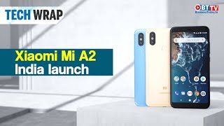 Xiaomi Mi A2 to launch in India tomorrow