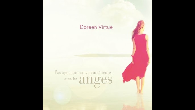 La thérapie par les anges : des messages de guérison pour chaque aspect de  votre vie, des messages de guérison pour chaque aspect de votre vie -  Doreen Virtue - Librairie Hisler