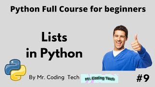 Lists In Python Python Full Course For Beginners Mr. Coding Tech