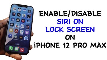 How to Enable or Disable Siri on Lock Screen on iPhone 12