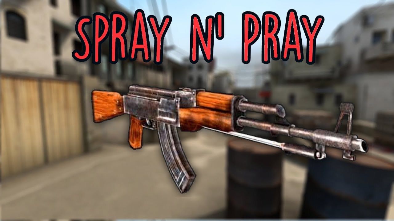 CSGO Spray and Pray CLUTCH! YouTube