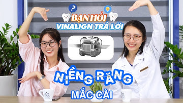 Niềng Răng Mắc Cài - Bạn Hỏi Vinalign Trả Lời | Nam Bùi Vinalign