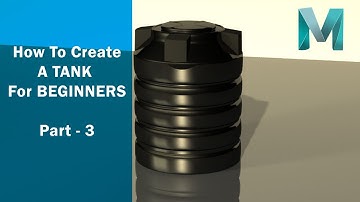 how to make a water tank in - MAYA part - 3 ( texture & render )