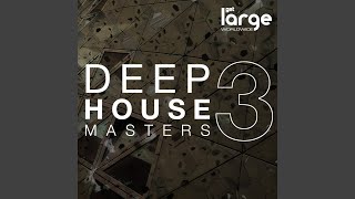 Deep House Masters 3 (Continuous DJ Mix by Jeff Craven)