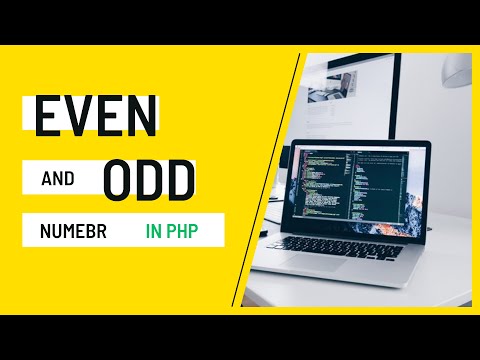 How to print even and odd numbers in php | What is even and odd number | 1 to 100 Even & Odd numbers
