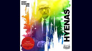 Moby - Hyenas featuring Mylene Farmer (NYC Resound Version) (Audio)