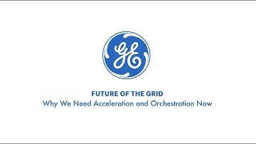 Future of the Grid - Why Acceleration & Orchestration Are Vital to the Energy Transition