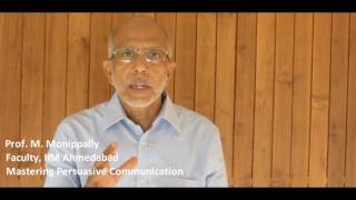 CEEI Program on Mastering Persuasive Communication Prof. Manippally, April 25, 2017