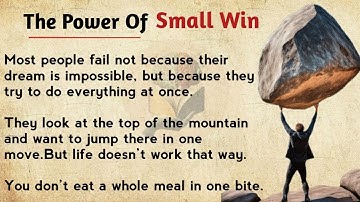The Power of Small Wins: How Tiny Steps Create Big Success. Learn English fluency #learnenglish 