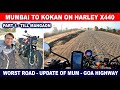   harley          update of mumbai goa highway 