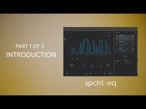 SPCTRL EQ Tutorial   Part 01 of 05   Overview