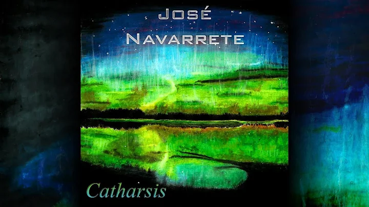 Jos Navarrete - Catharsis (2019) [Full Album]