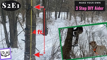 Build a 3 Step Climbing Stick Aider *NEW UPDATED VIDEO "An Aider System that Really Works" Oct. 26