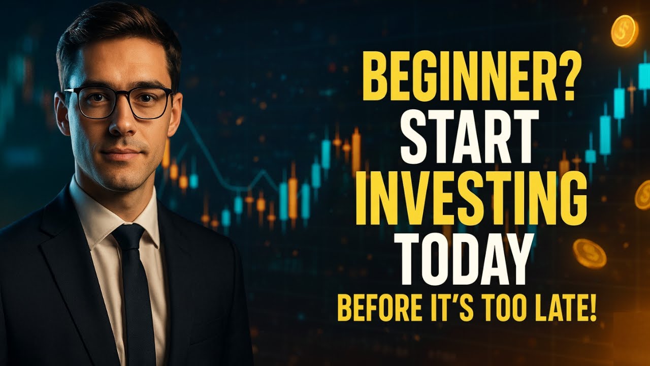 Investing for Beginners 2025 Build Wealth the Smart Way - YouTube