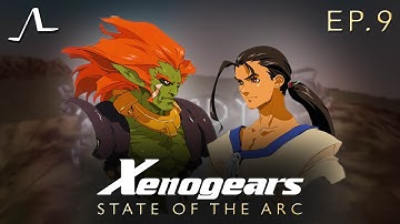 Xenogears Story Analysis (Ep.9) | State of the Arc Podcast
