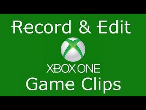 how-to-edit-videos-on-the-xbox-one-2018