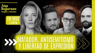 ? LIVE ? Matador, antisemitismo y libertad de expresión con Jacques Simhon y Miguel Ángel del Río