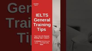 #ielts General Training Writing Task 1 Tips. 3 mistakes that drop your score. #ieltspreparation