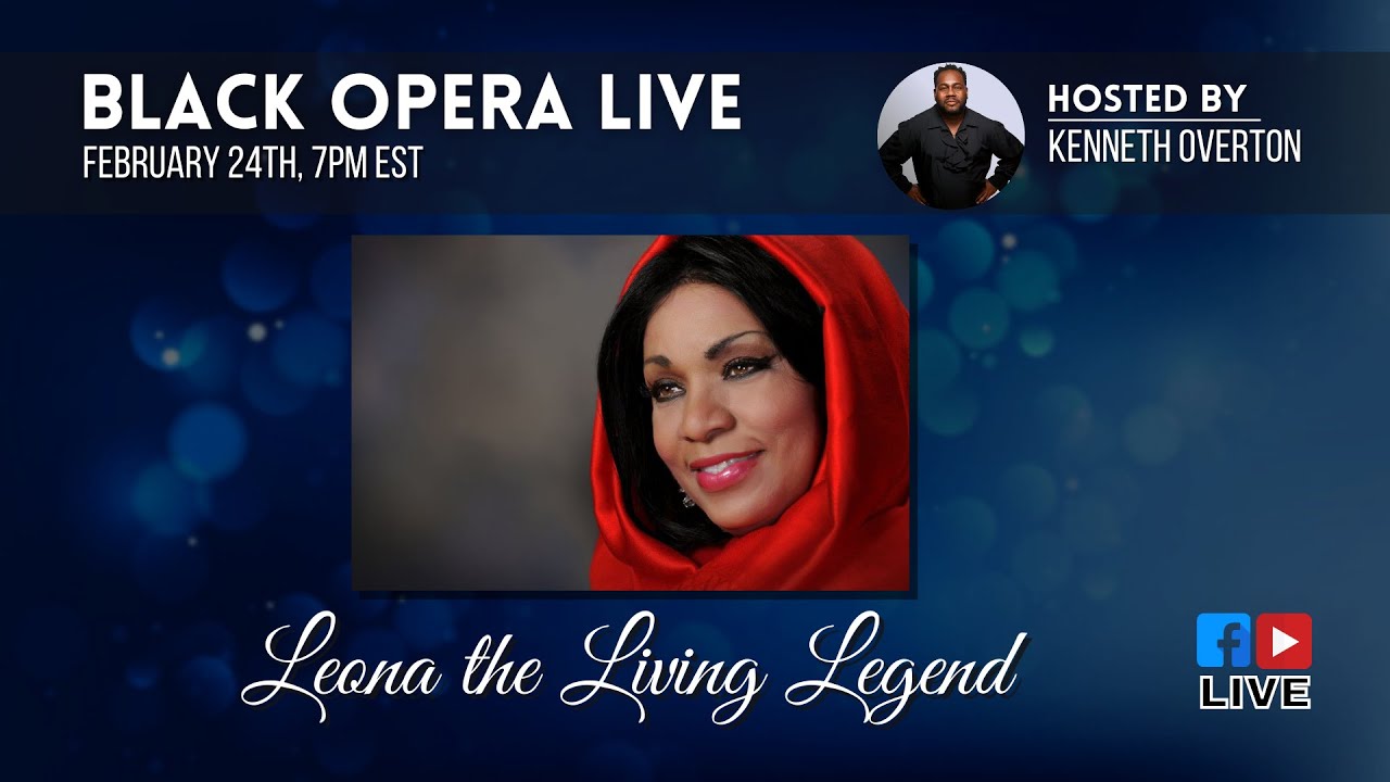 BLACK OPERA LIVE - February 24 (Leona the Living Legend) - YouTube